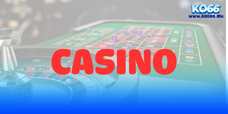 Casino KO66 1 KO66 CASINO